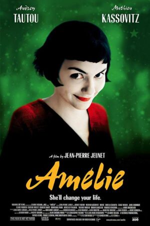10 Movies To Watch Before Visiting Paris: Amelie Poulain Poster